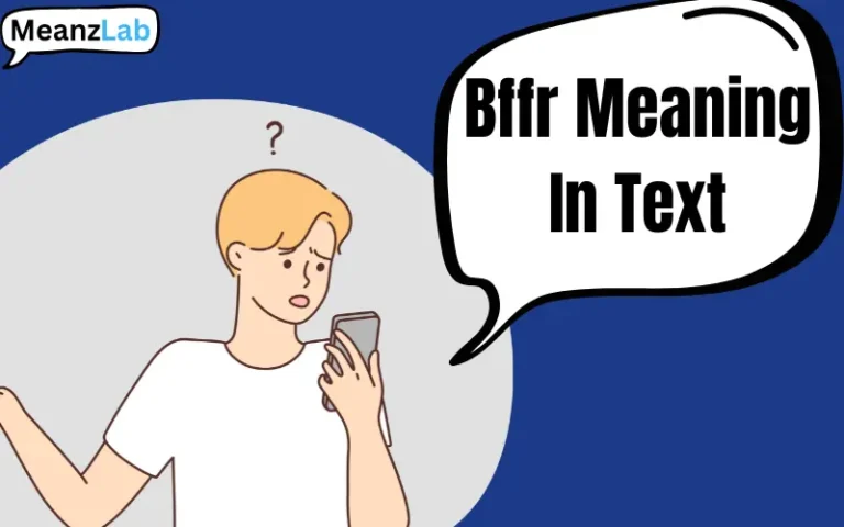 Bffr Meaning In Text