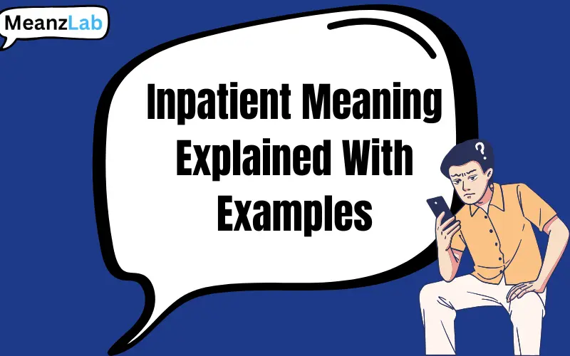 inpatient or impatient