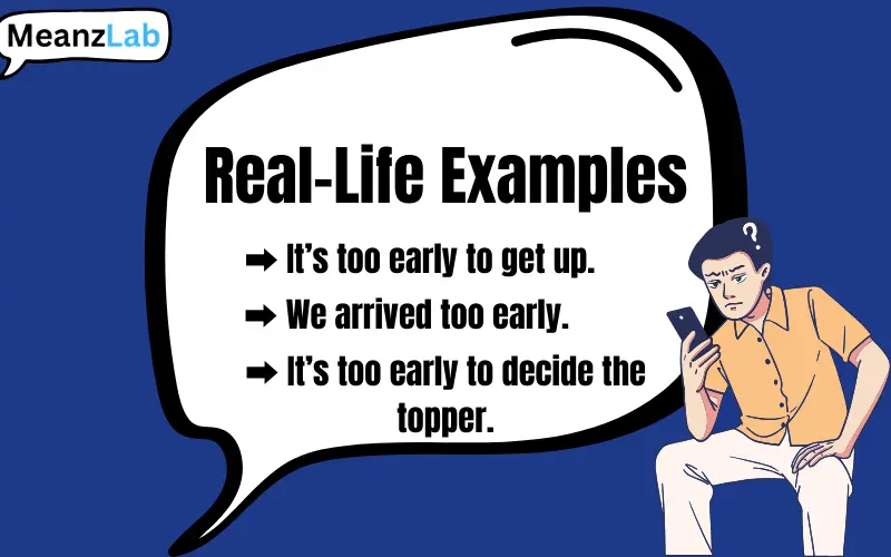 to early or too early