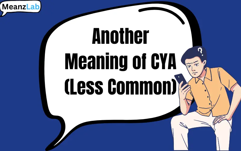 cya meaning in text