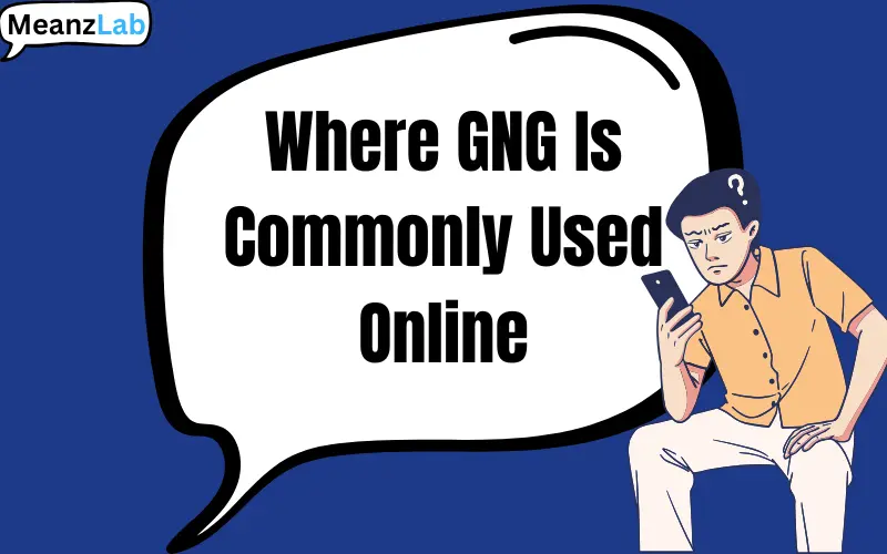 gng meaning in text