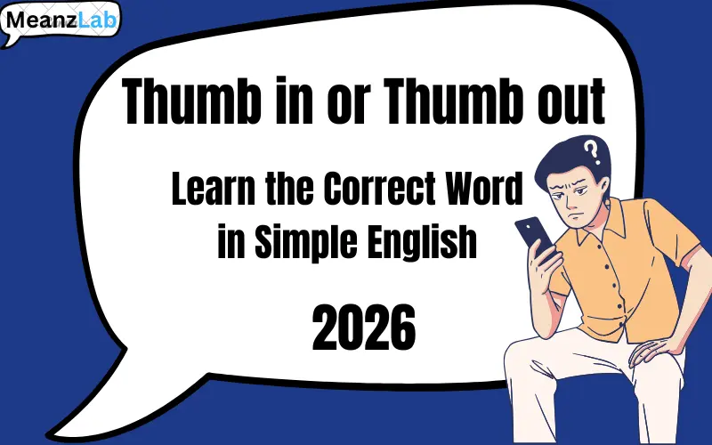 thumb in or thumb out