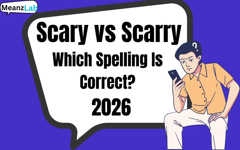Scary vs Scarry