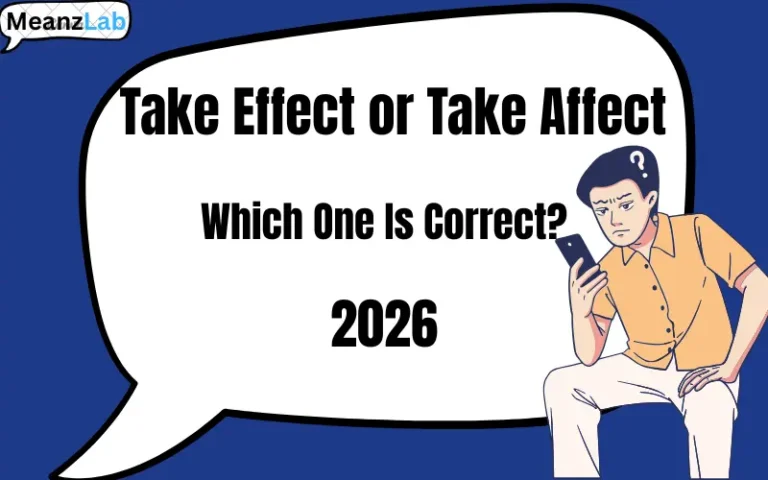 Take Effect or Take Affect