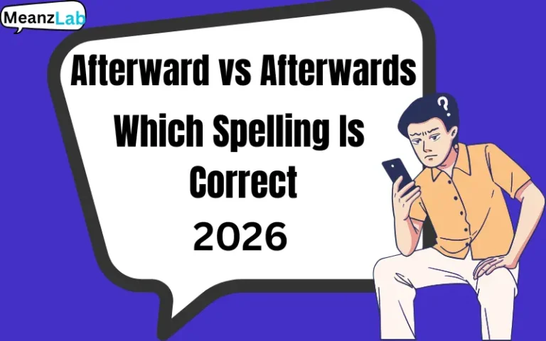 Afterward vs Afterwards