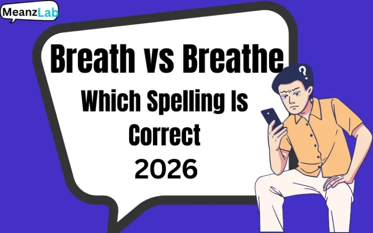Breath vs Breathe