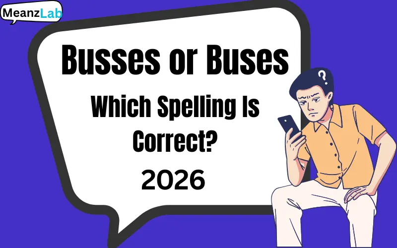 Busses or Buses