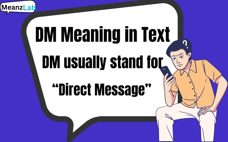 DM Meaning in Text