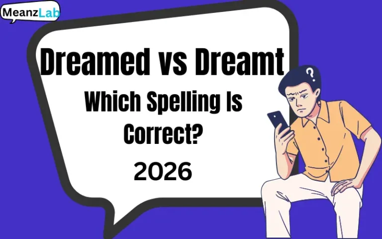 Dreamed vs Dreamt
