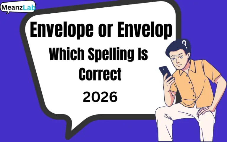 Envelope or Envelop