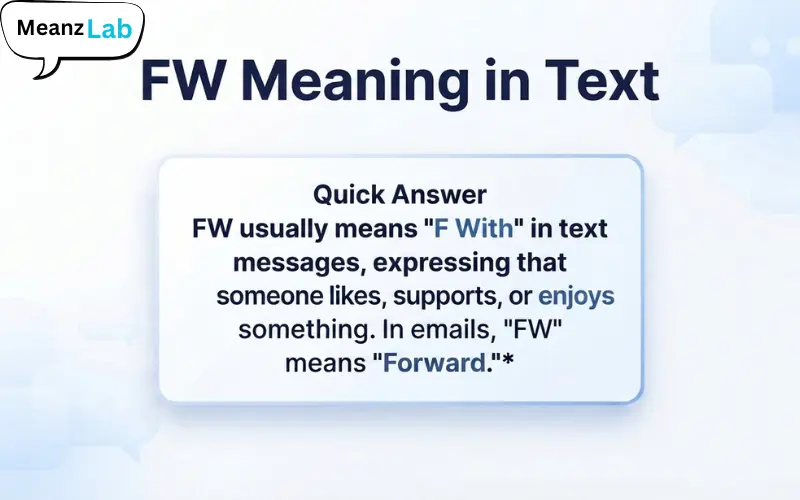 FW Meaning in Text