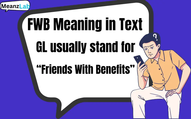 FWB Meaning in Text
