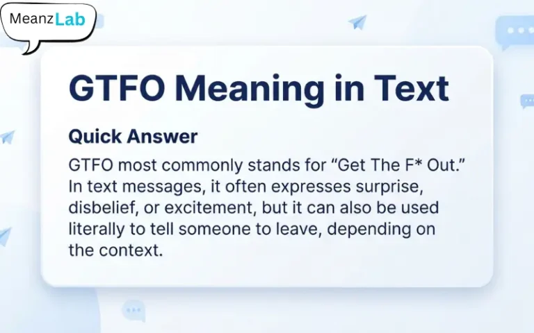 GTFO Meaning in Text