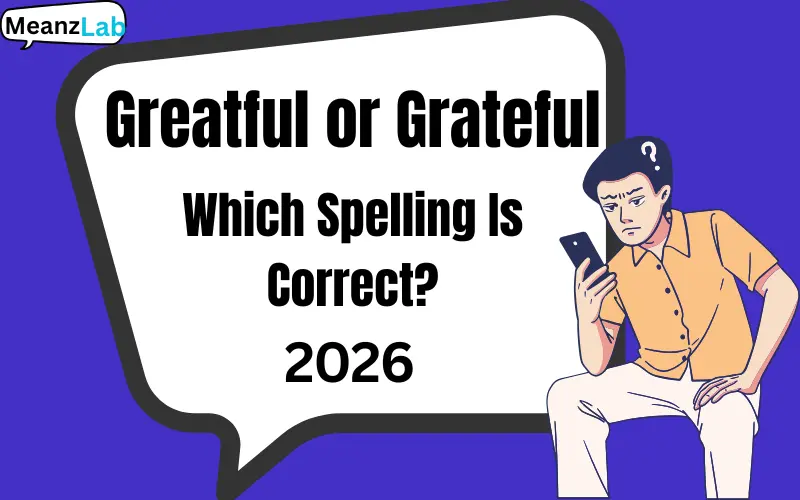 Greatful or Grateful