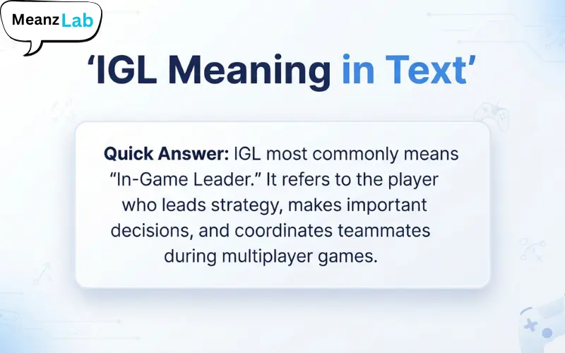 IGL Meaning in Text