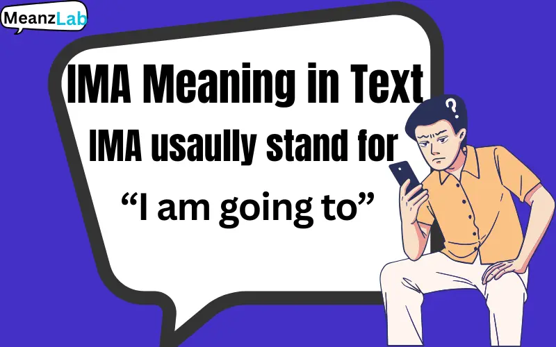 IMa Meaning in Text