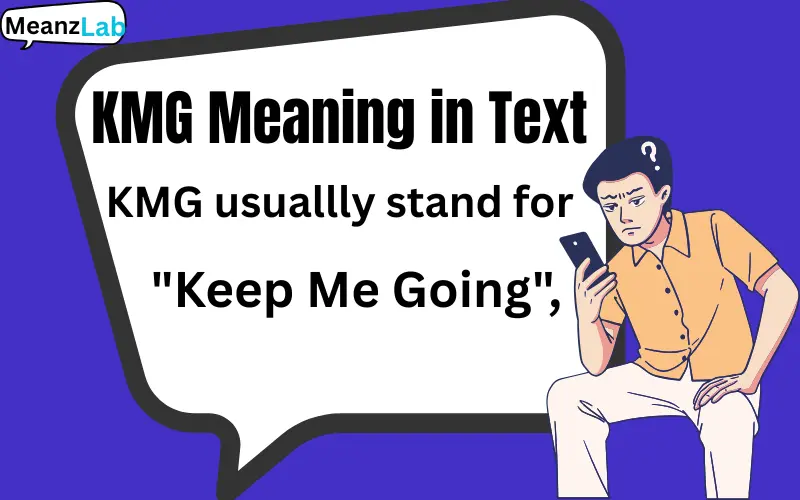 KMG Meaning in Text