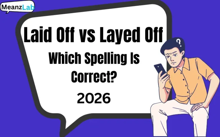 Laid Off vs Layed Off