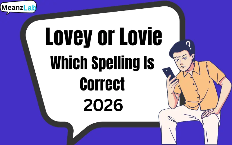 Lovey or Lovie