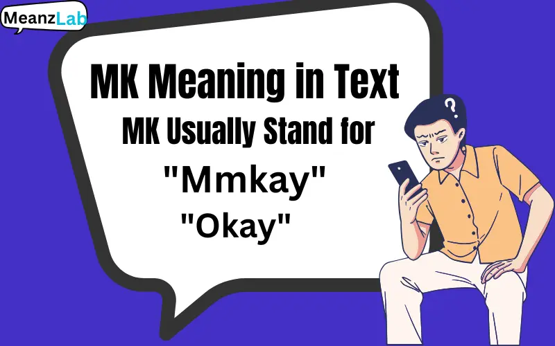 MK Meaning in Text