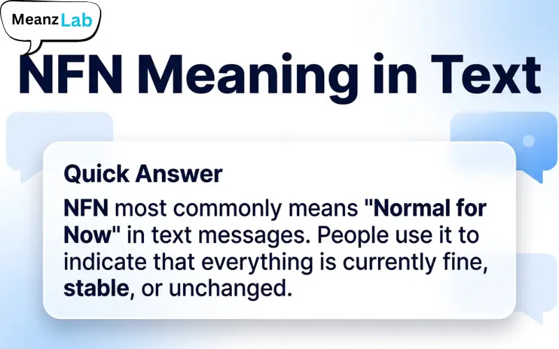 NFN Meaning in Text