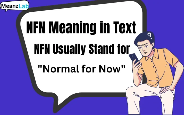 NFN Meaning in Text