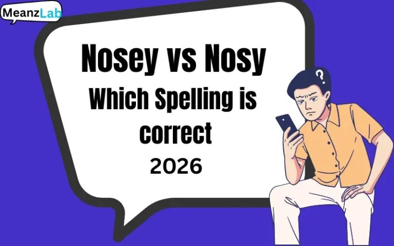 Nosey vs Nosy