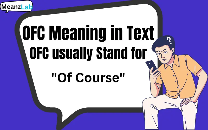 OFC Meaning in Text
