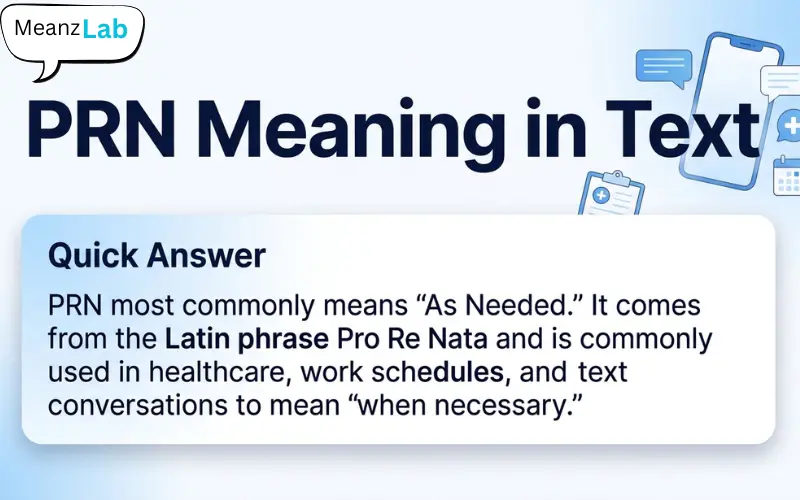 PRN Meaning in Text