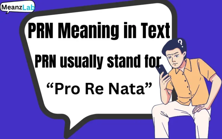 PRN Meaning in Text