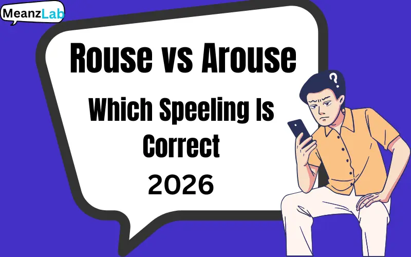 Rouse vs Arouse