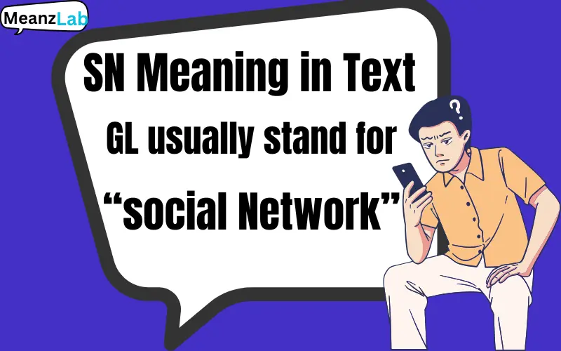 SN Meaning in Text