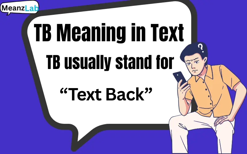 TB Meaning in Text