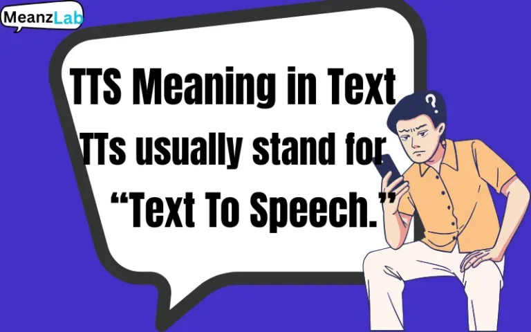TTS Meaning in Text
