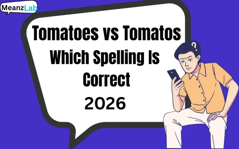 Tomatoes vs Tomatos
