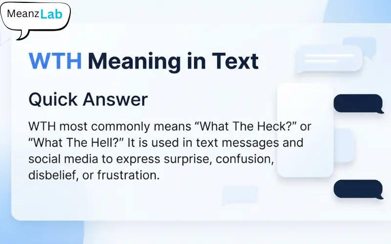 WTH Meaning in Text