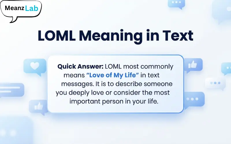 LOML Meaning in Text