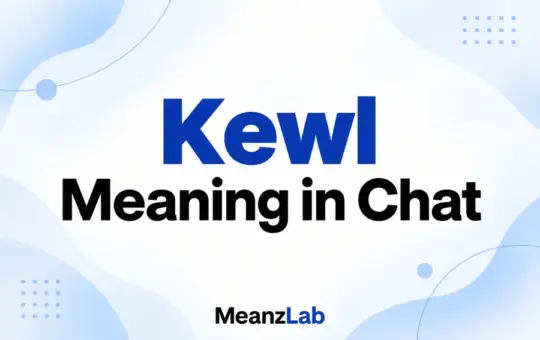 Kewl Meaning in Chat