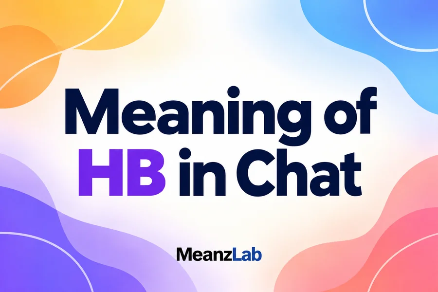 Meaning of HB in Chat