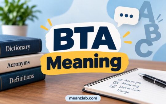BTA Meaning