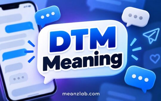 DTM Meaning