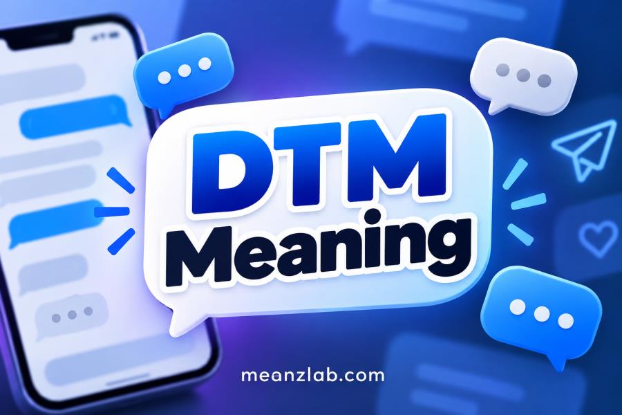 DTM Meaning