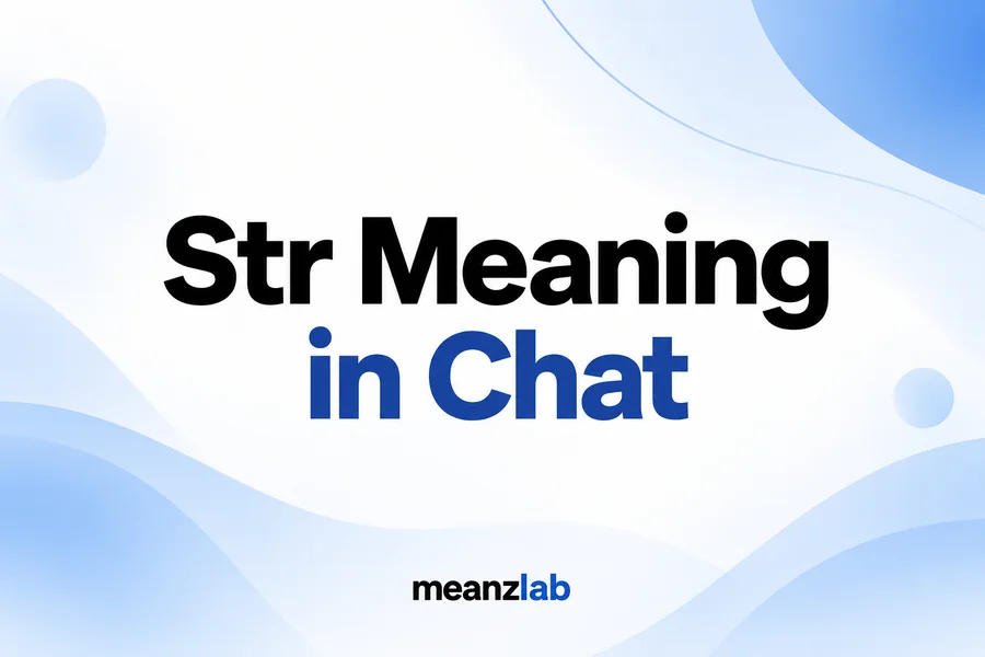 Str Meaning in Chat